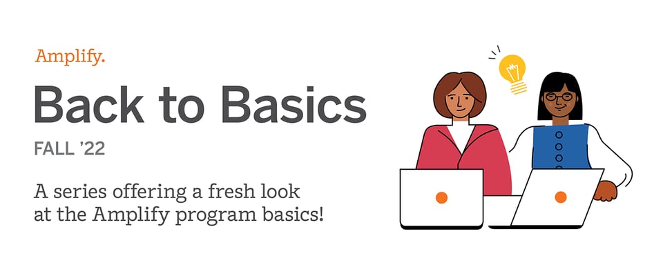 Amplify's fall 2022 Back to Basics