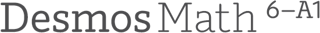 Desmos Math 6–A1