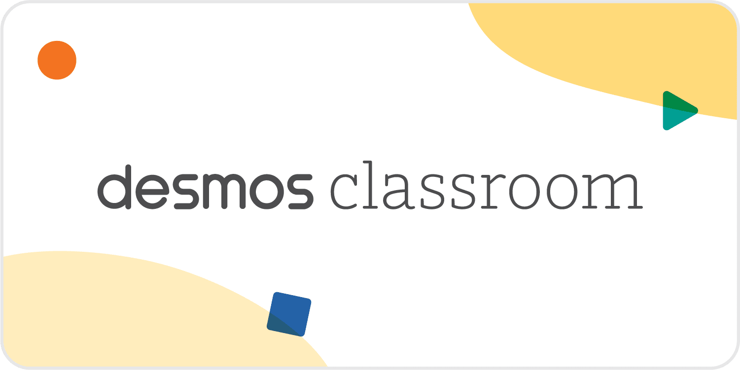 Desmos Classroom