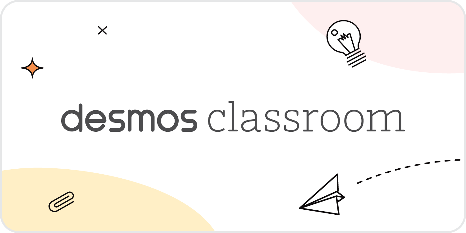 Desmos Classroom