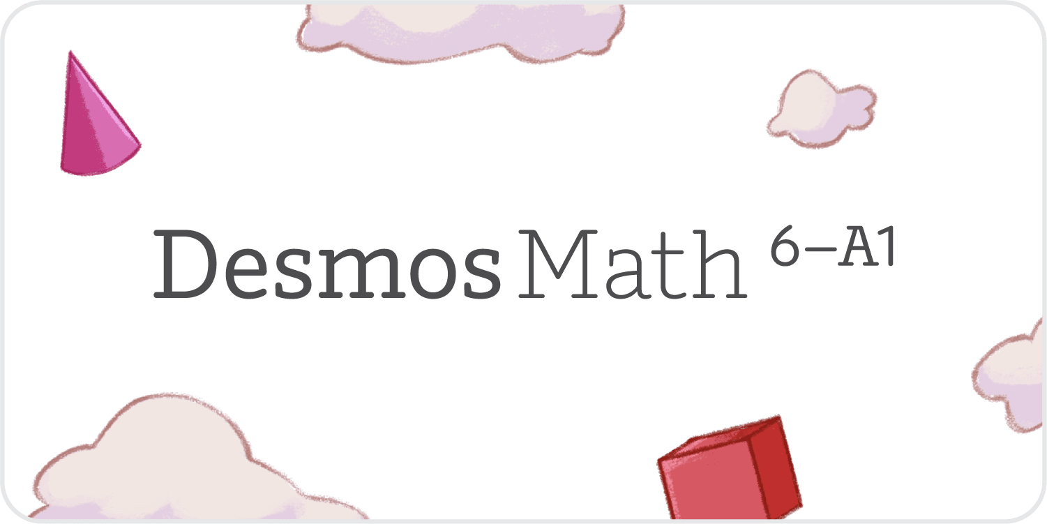 Desmos Math 6–A1